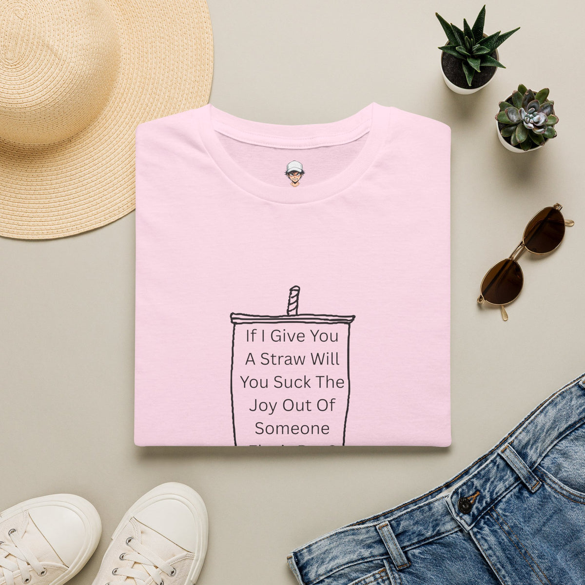 "If I Give You A Straw" Funny Sarcastic Beverage Quote Tee