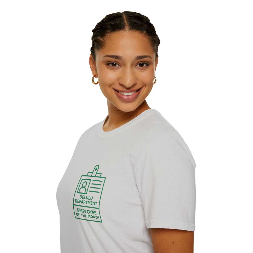 Delulu Department Employee of the Month Badge - Graphic Tee