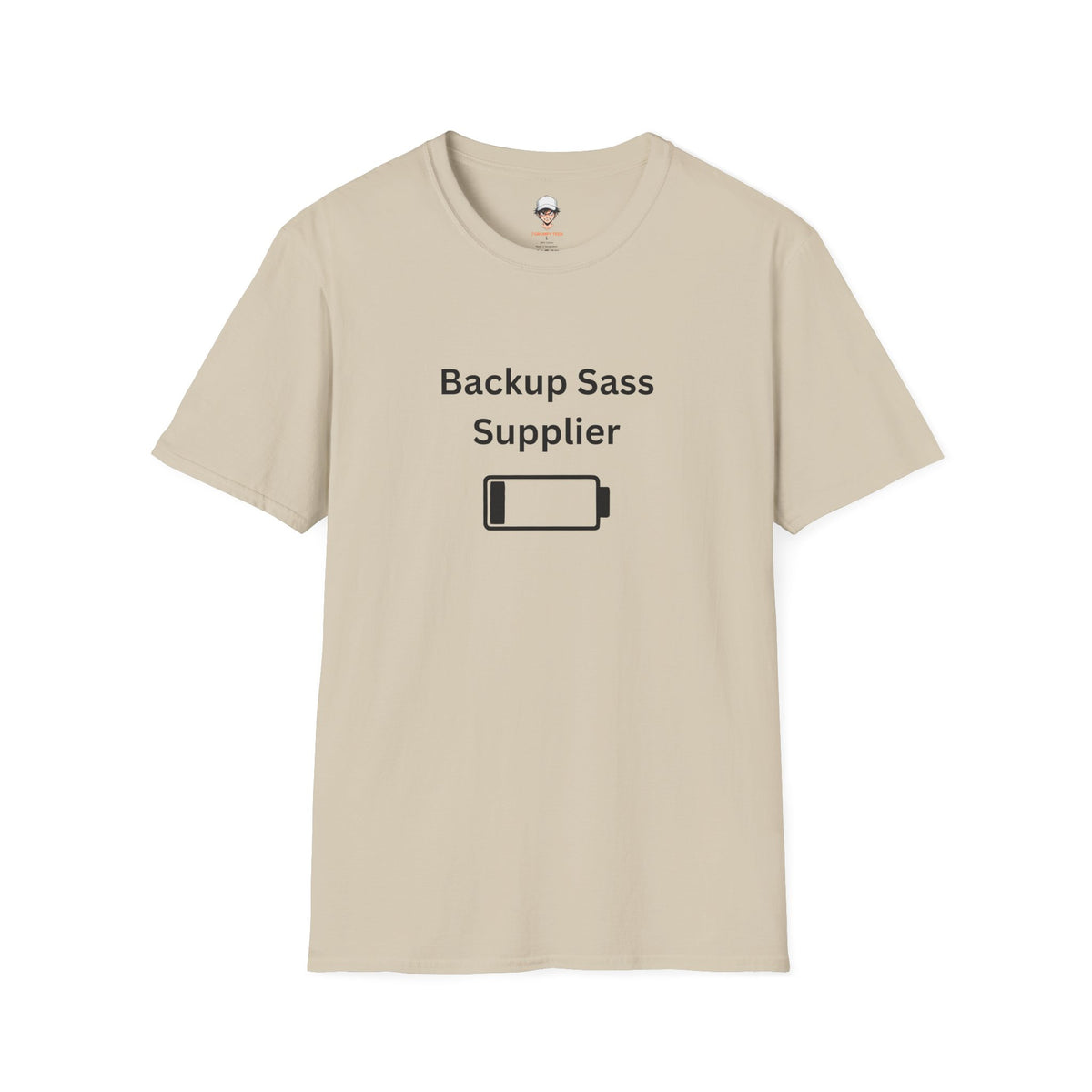 Backup Sass Supplier T-Shirt — Low Battery Parenting Humor Tee