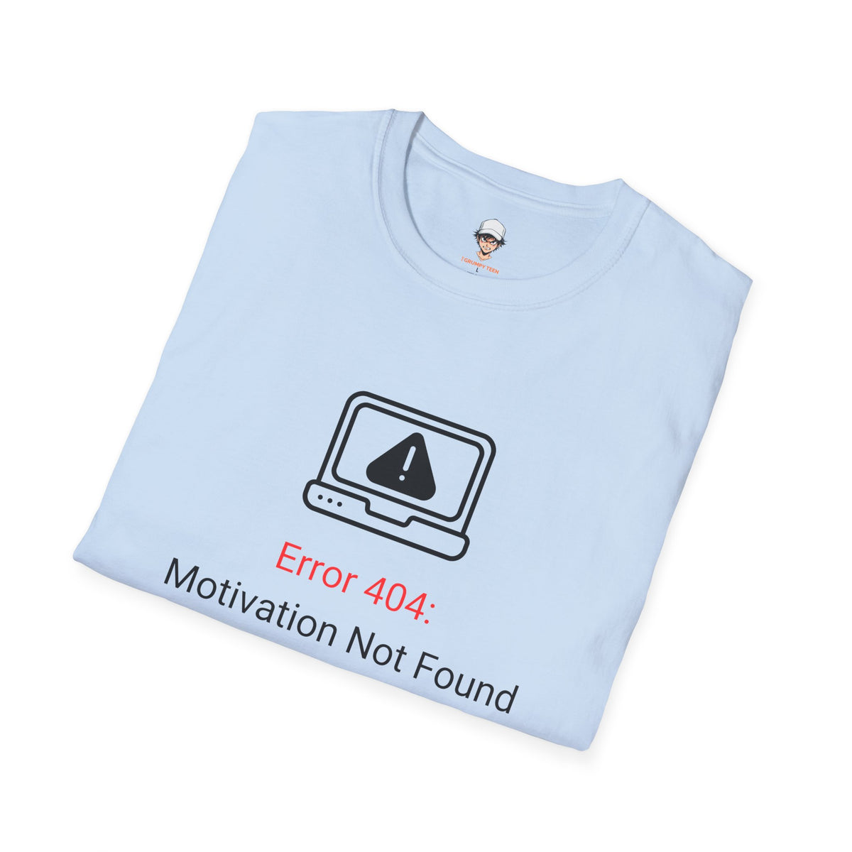 Error 404 T‑Shirt – "Motivation Not Found" Graphic Tee
