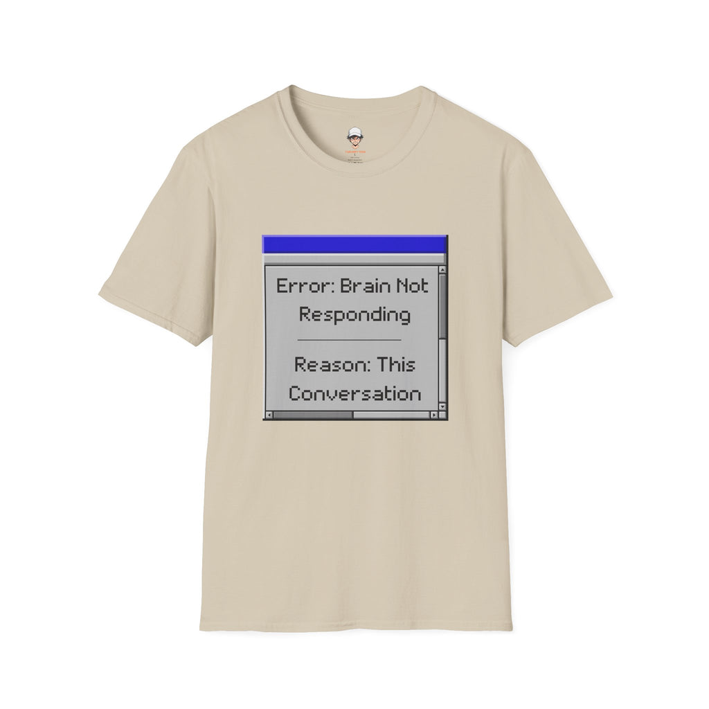Error: Brain Not Responding T-Shirt — Retro Computer Graphic Tee