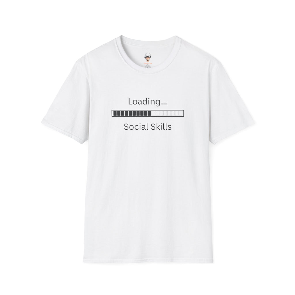 Loading Social Skills T-Shirt — Funny Introvert Shirt, Social Anxiety Humor Tee