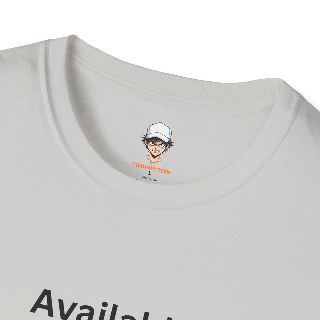 Available Tomorrow... probably T‑Shirt - Minimalist Graphic Tee