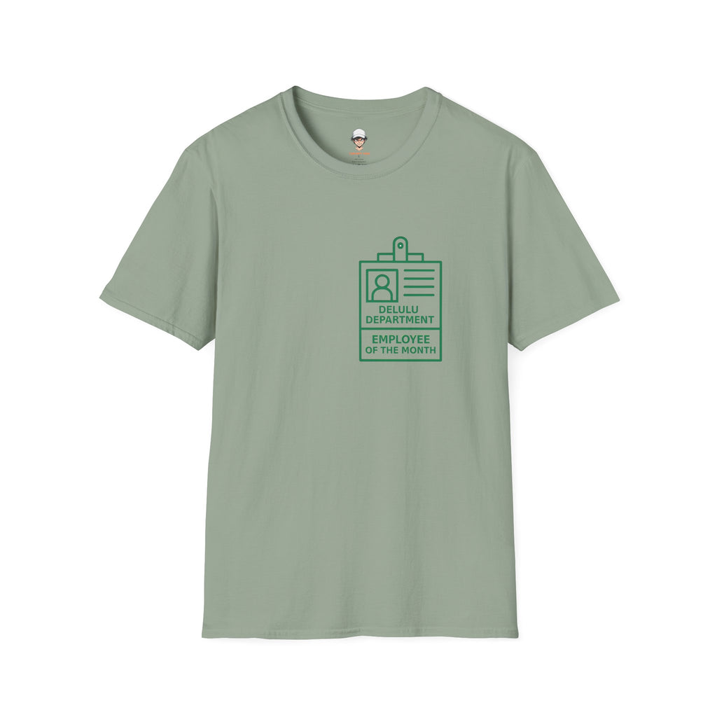 Delulu Department Employee of the Month Badge - Graphic Tee