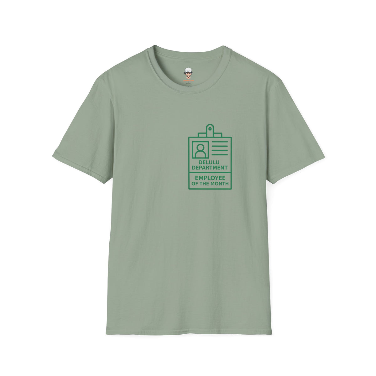 Delulu Department Employee of the Month Badge - Graphic Tee