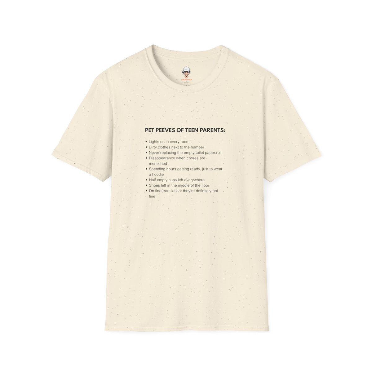 Pet Peeves of Teen Parents T-Shirt — Funny Parenthood List Tee