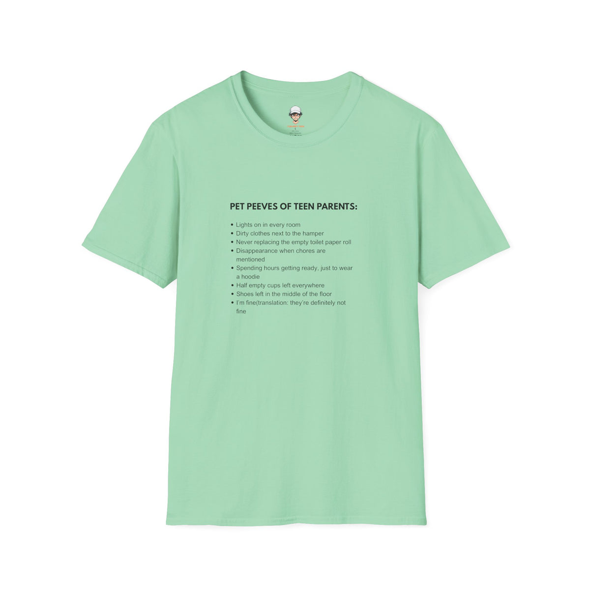 Pet Peeves of Teen Parents T-Shirt — Funny Parenthood List Tee