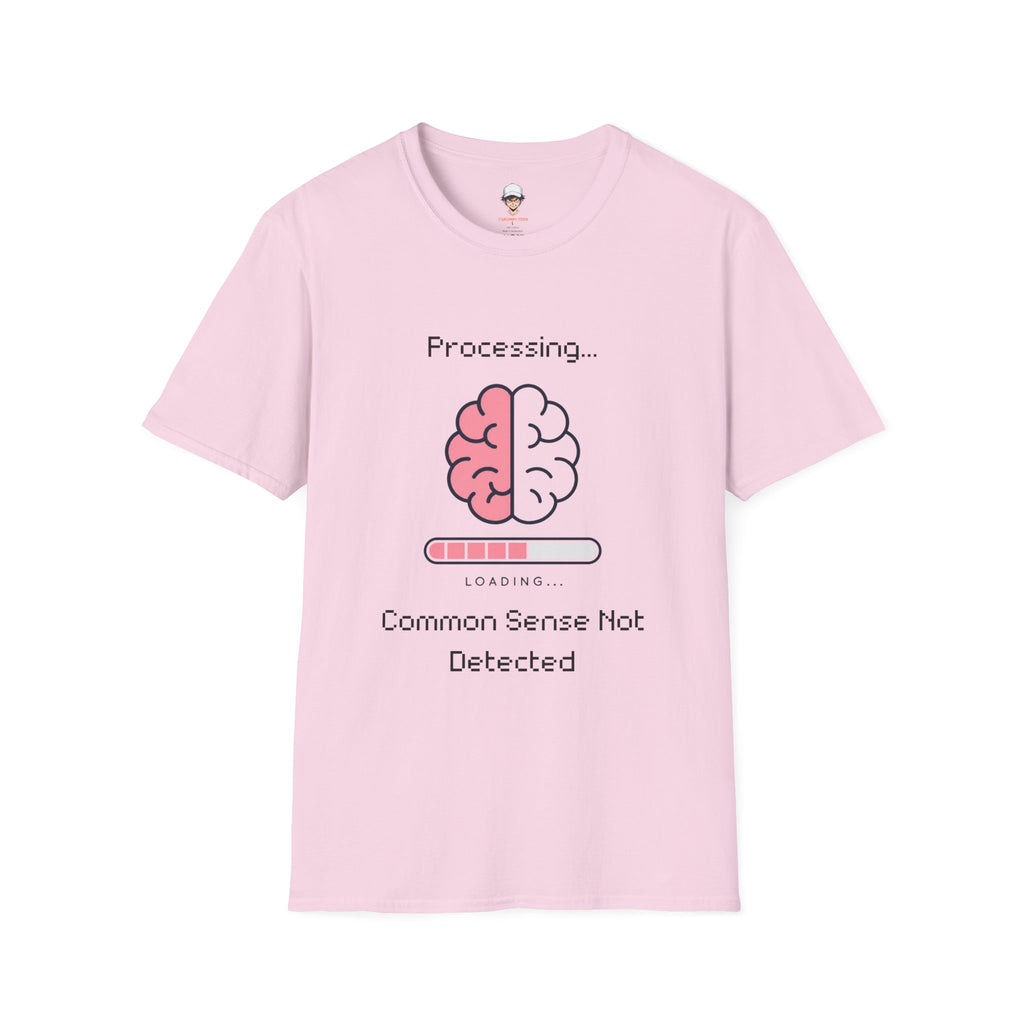 Common Sense Not Detected T-Shirt — Funny Tech Tee