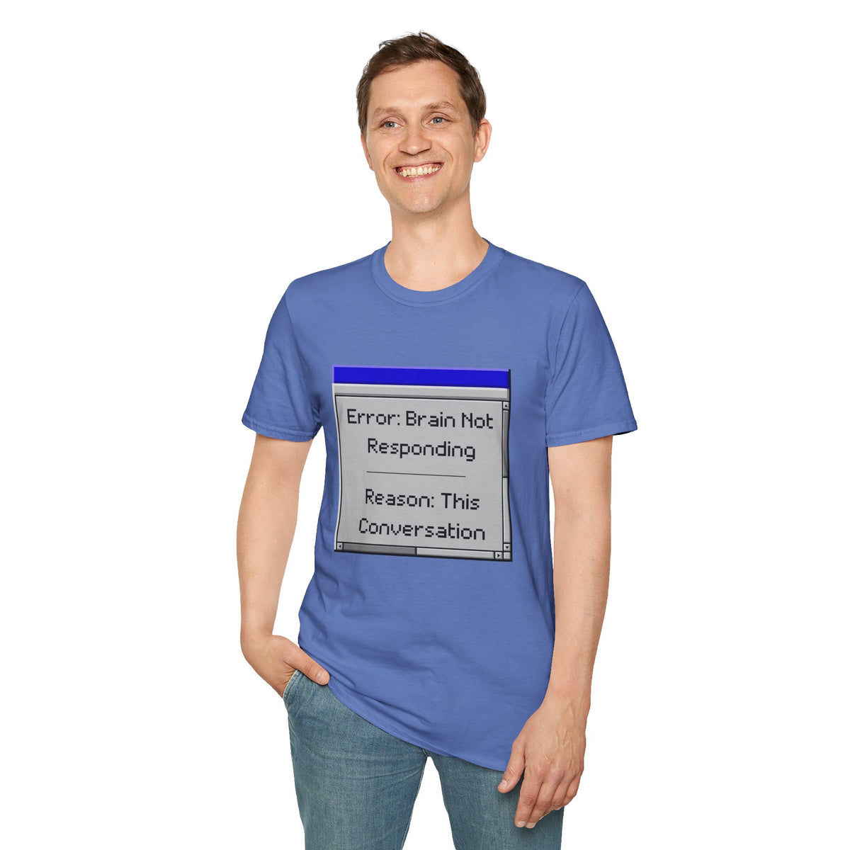 Error: Brain Not Responding T-Shirt — Retro Computer Graphic Tee
