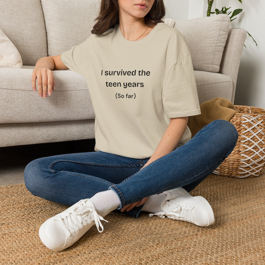I Survived the Teen Years (So Far) T-Shirt