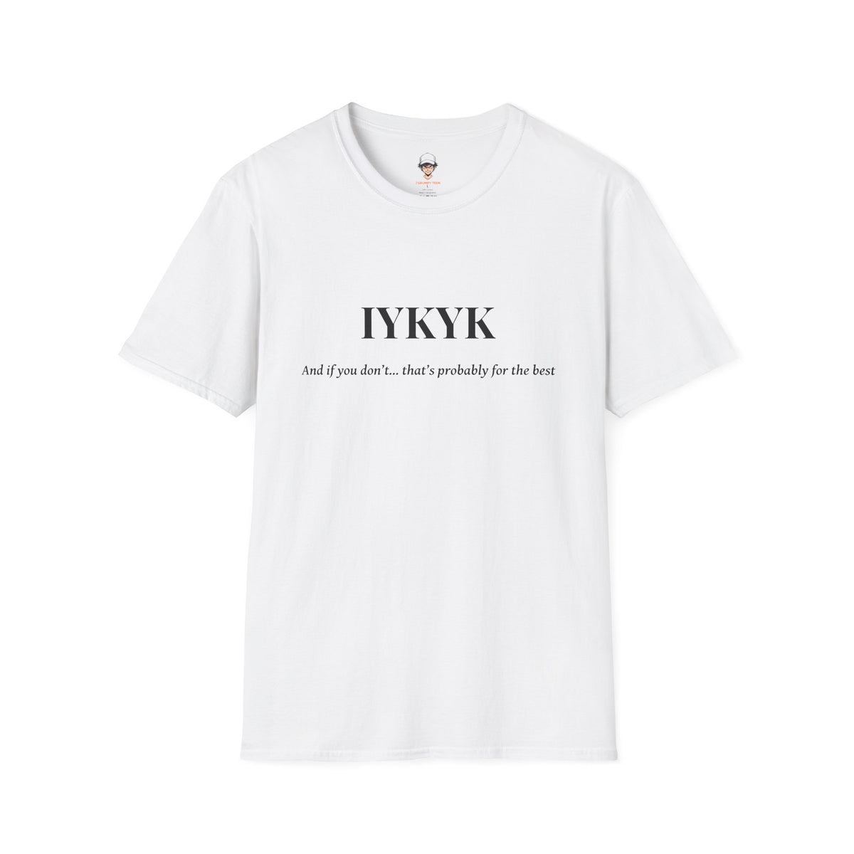 IYKYK T-Shirt Minimal Graphic Tee