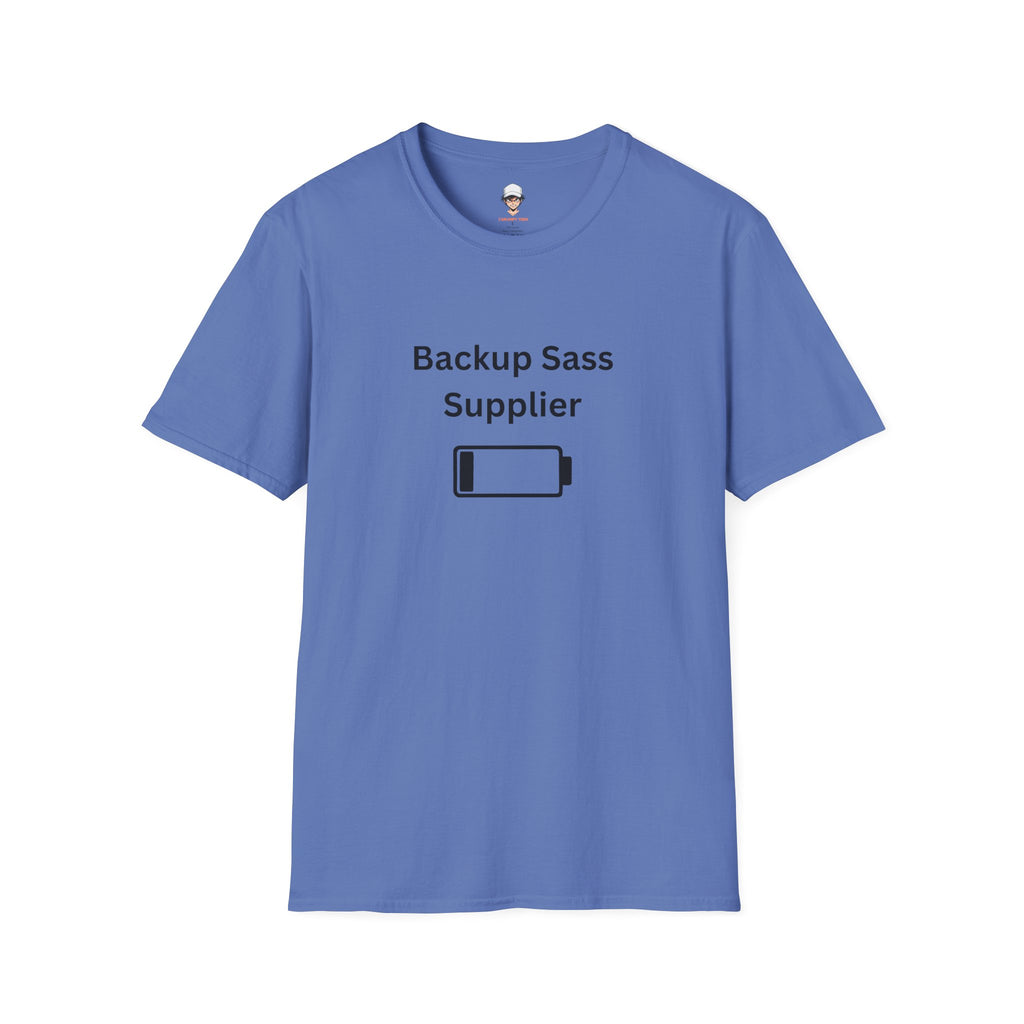 Backup Sass Supplier T-Shirt — Low Battery Parenting Humor Tee