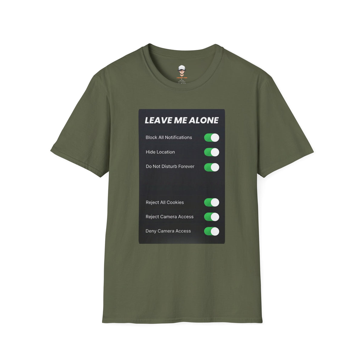 Leave Me Alone T-Shirt — 'Do Not Disturb Forever' Graphic Tee