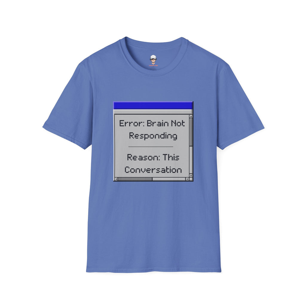 Error: Brain Not Responding T-Shirt — Retro Computer Graphic Tee