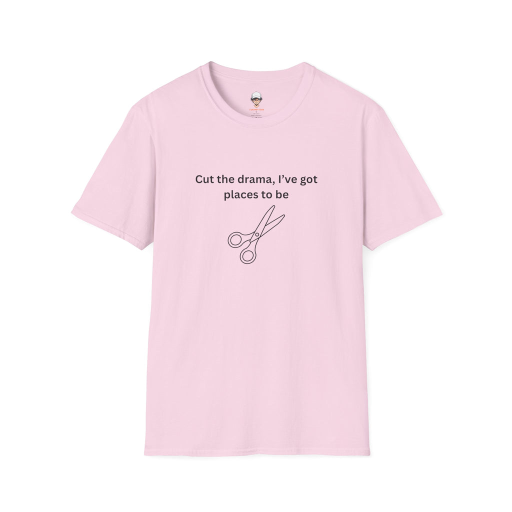 “Cut the drama, I’ve got places to be” T‑Shirt — Scissors Graphic