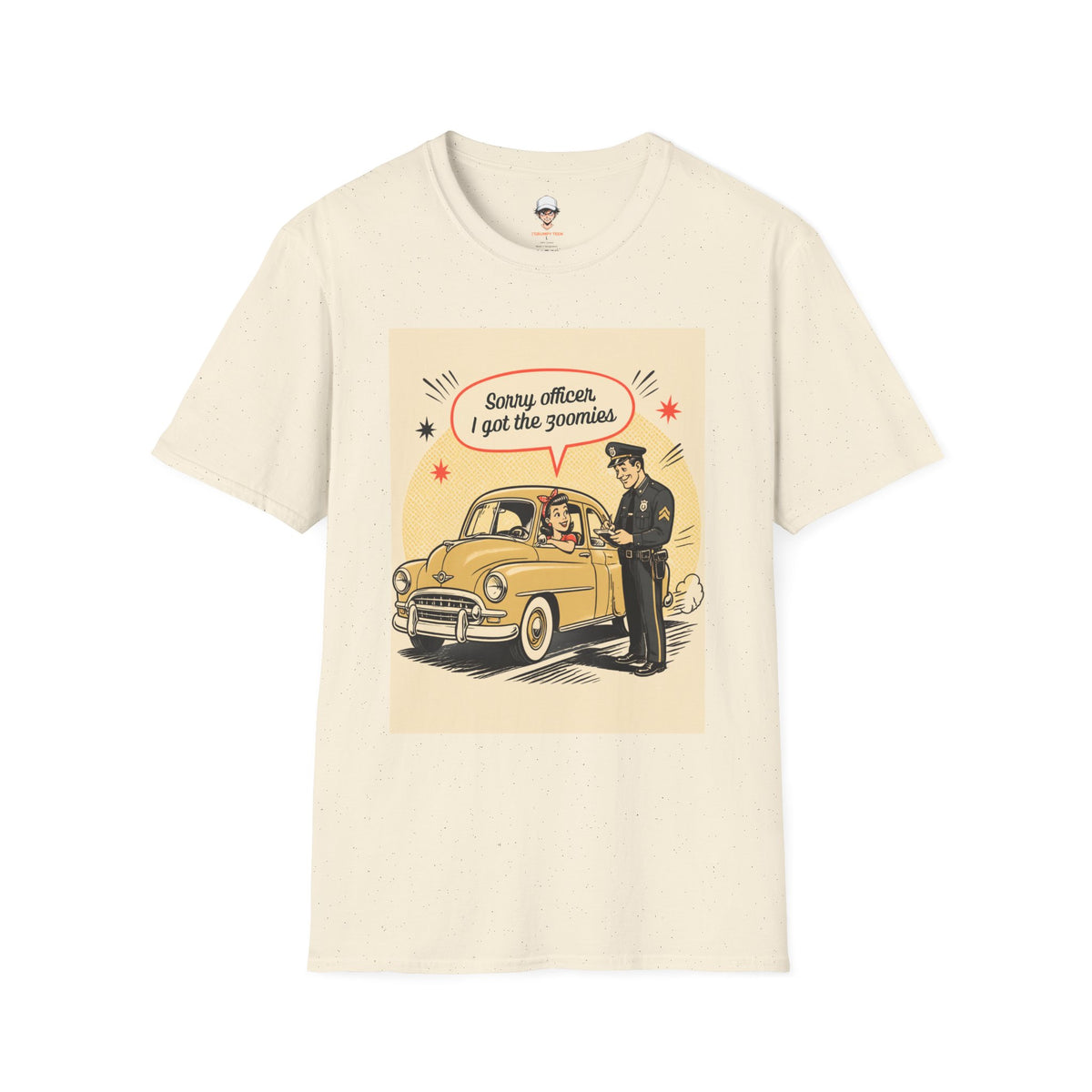 "Sorry Officer, I Got the Zoomies" Retro Vintage Car Graphic