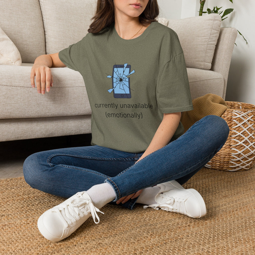 T-Shirt — "Currently Unavailable (Emotionally)" Broken Phone Graphic