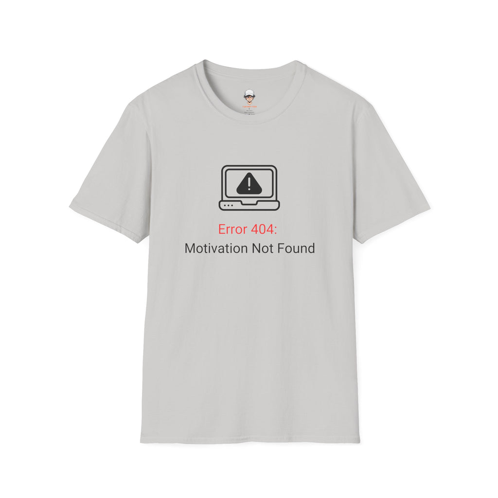 Error 404 T‑Shirt – "Motivation Not Found" Graphic Tee