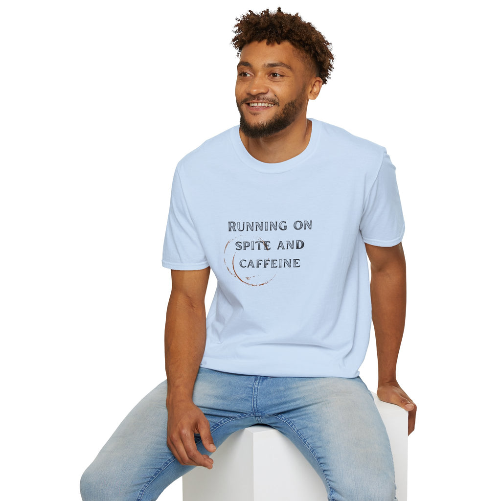 Running on Spite and Caffeine — Coffee Stain Graphic T-Shirt