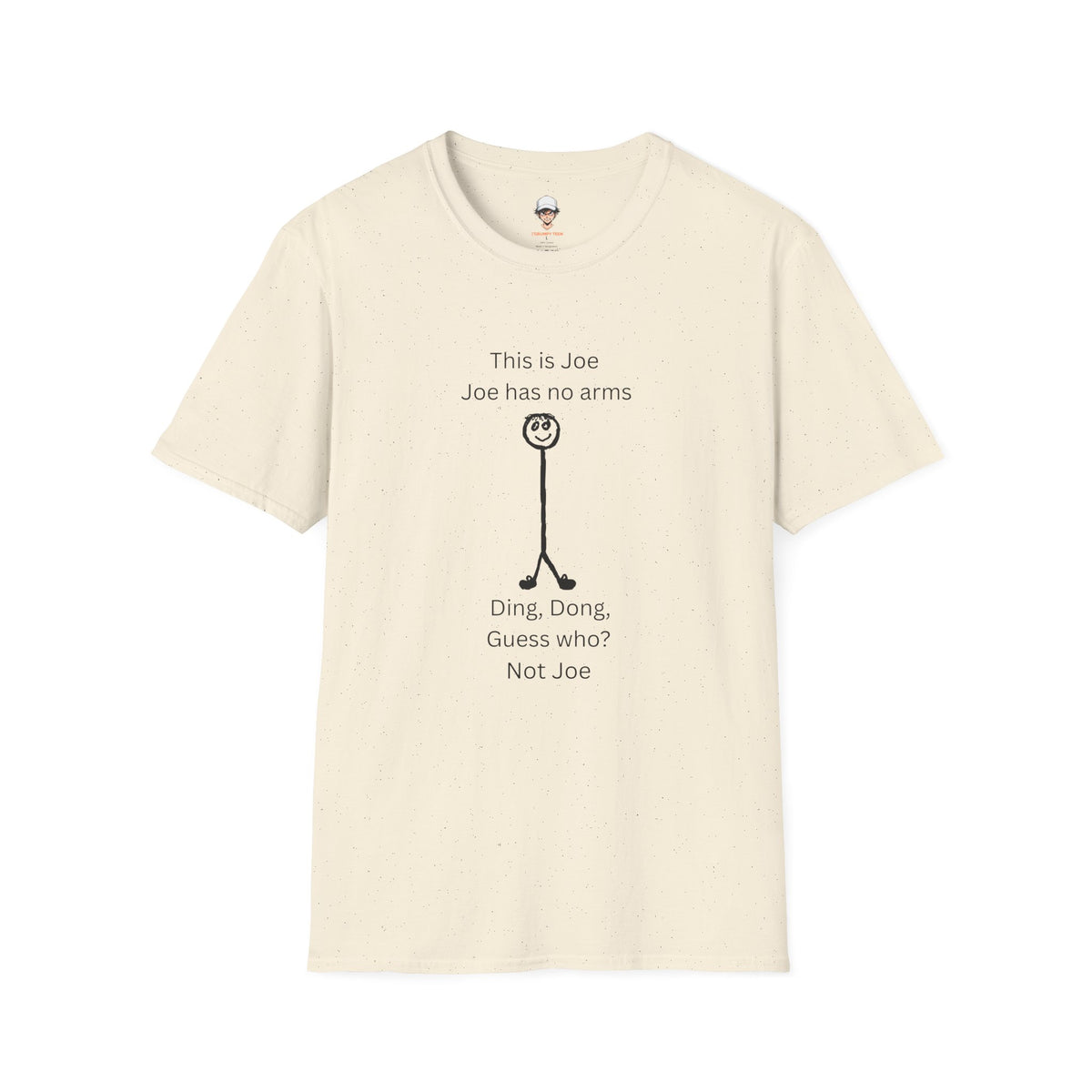 “This is Joe / Joe has no arms” Funny Stick Figure Tee