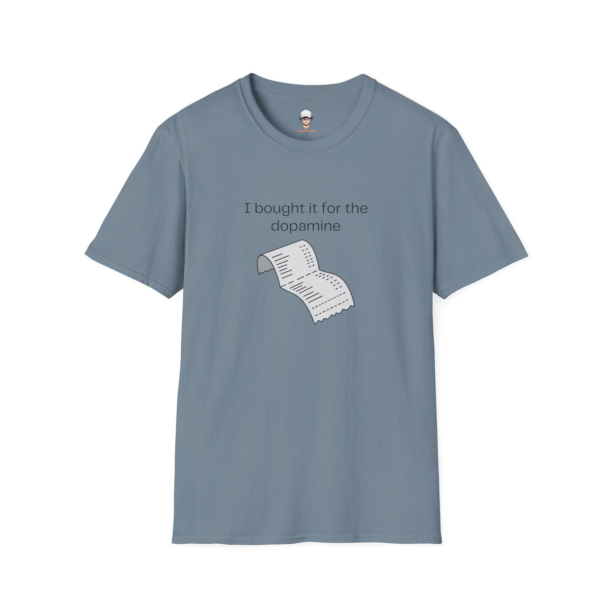 I Bought It for the Dopamine T‑Shirt — Graphic Tee