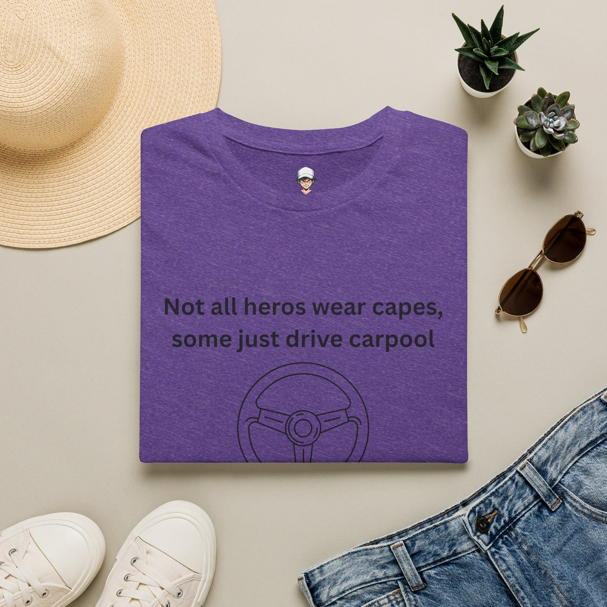 Not All Heroes Wear Capes, Some Just Drive Carpool T-Shirt