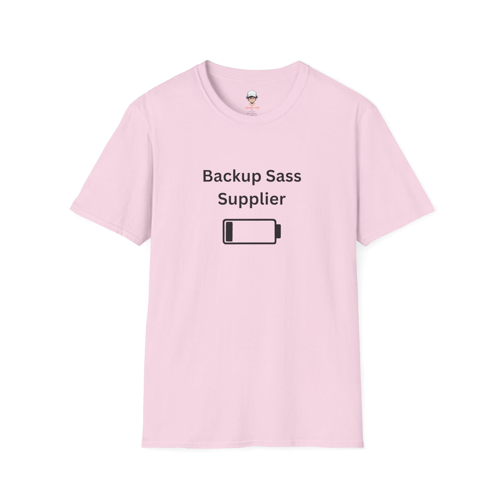 Backup Sass Supplier T-Shirt — Low Battery Parenting Humor Tee