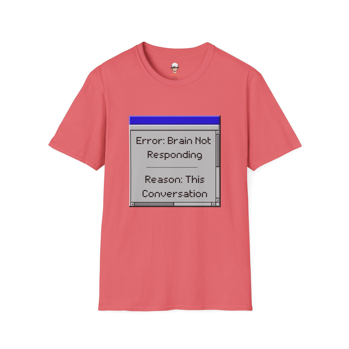 Error: Brain Not Responding T-Shirt — Retro Computer Graphic Tee