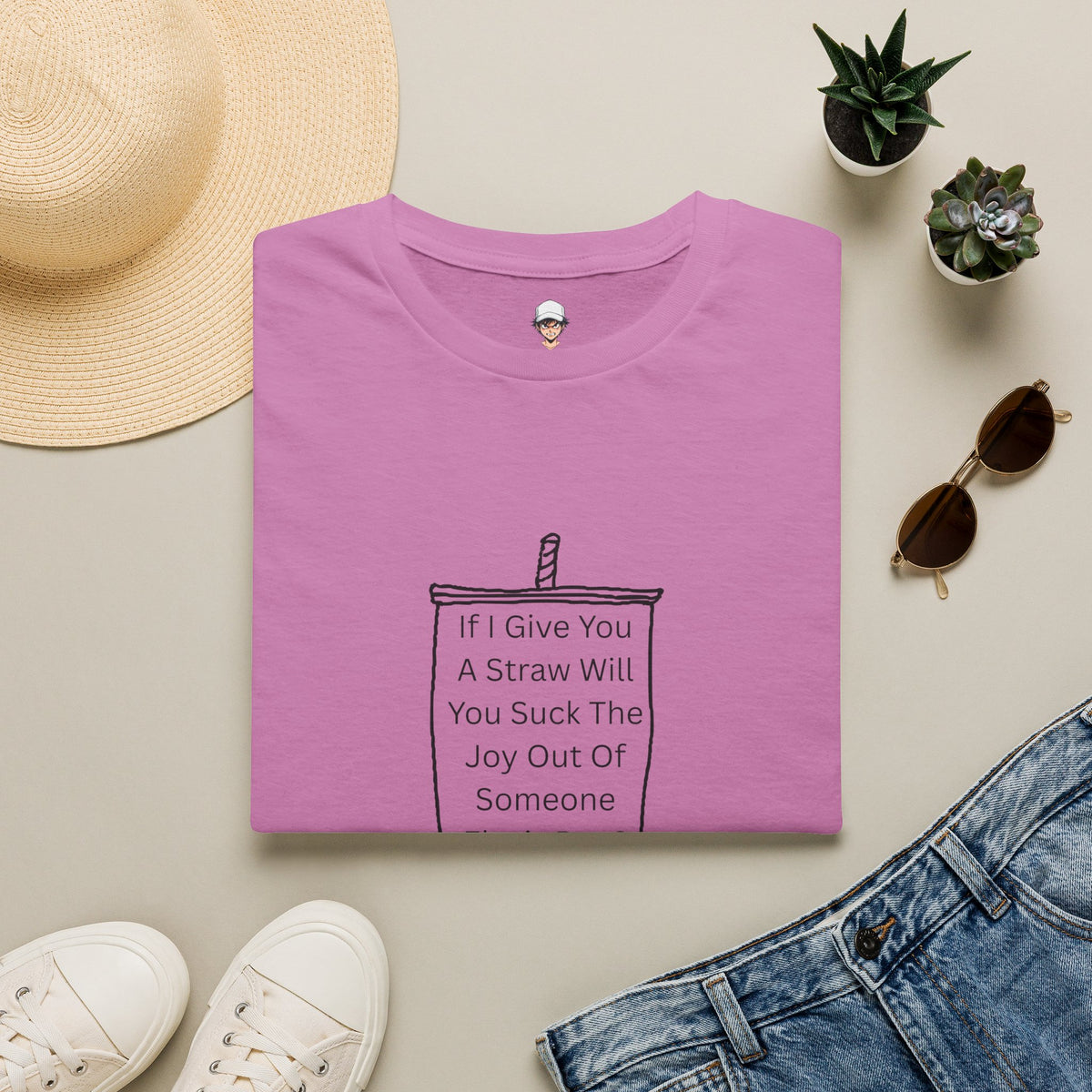 "If I Give You A Straw" Funny Sarcastic Beverage Quote Tee