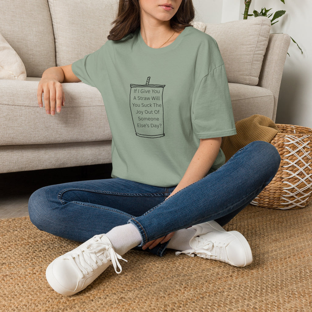 "If I Give You A Straw" Funny Sarcastic Beverage Quote Tee