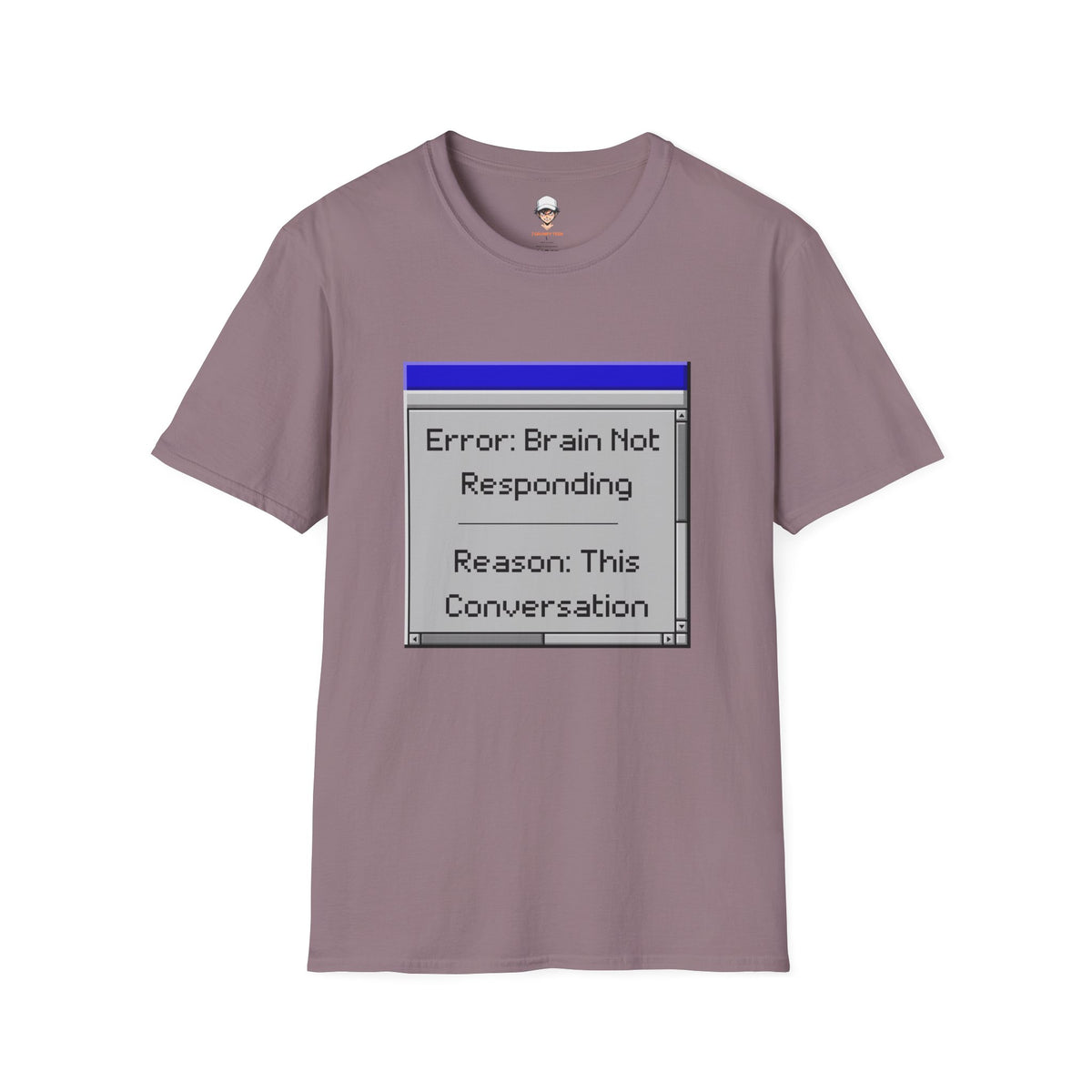 Error: Brain Not Responding T-Shirt — Retro Computer Graphic Tee