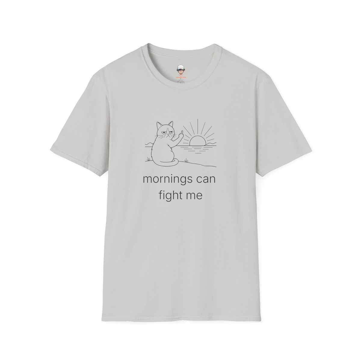 mornings can fight me - Funny Grumpy Cat Tee