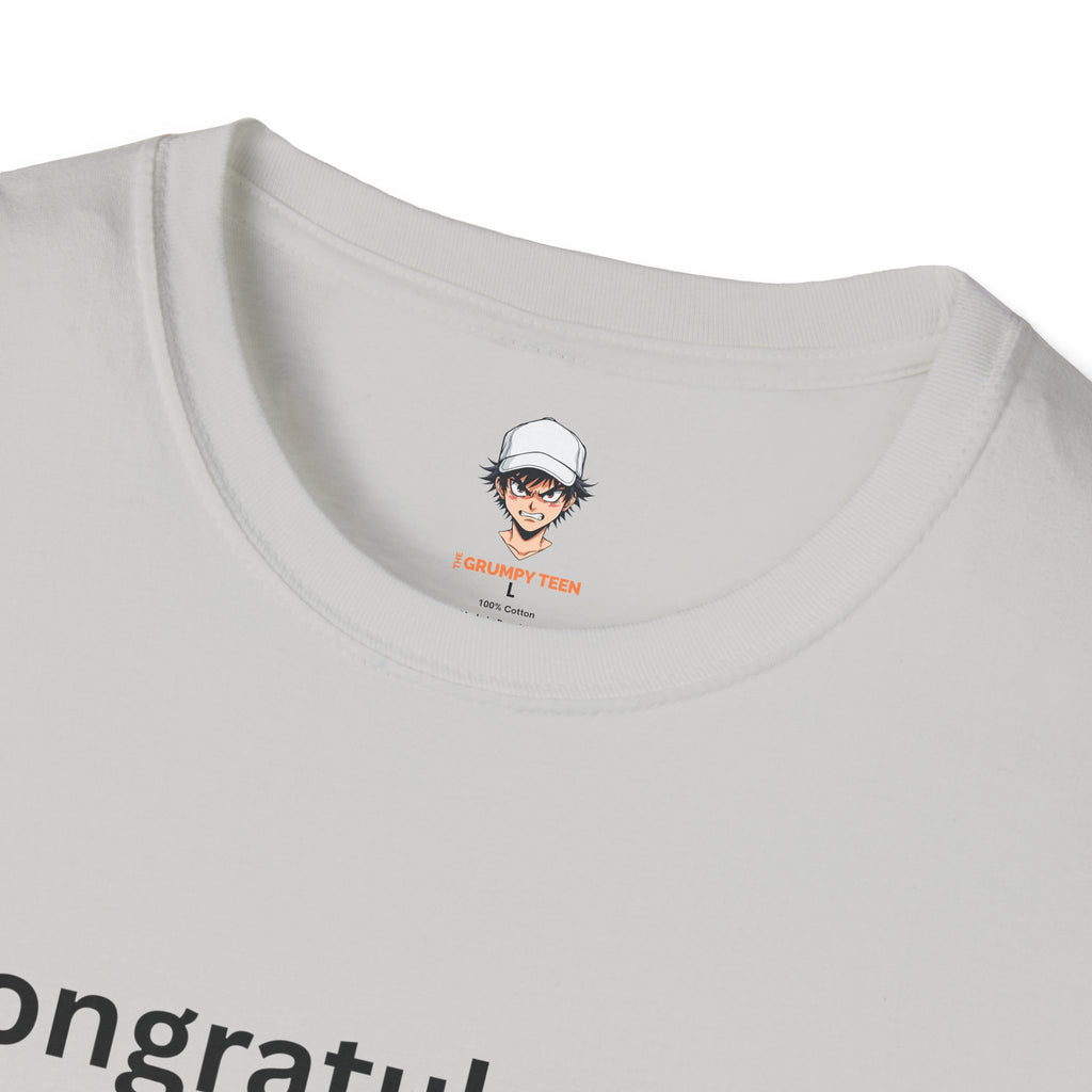 'Congratulations On Your Opinion — Nobody Asked' Graphic T-Shirt