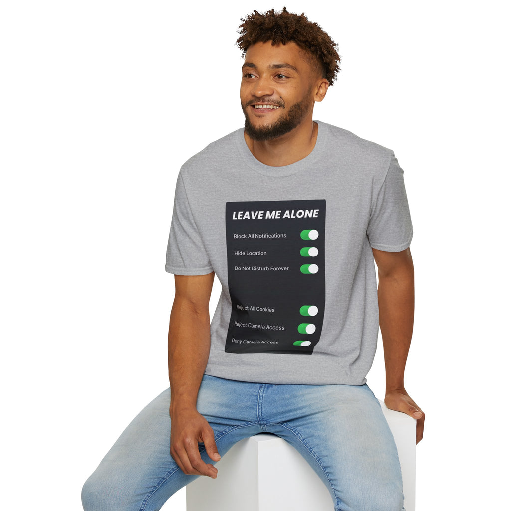 Leave Me Alone T-Shirt — 'Do Not Disturb Forever' Graphic Tee