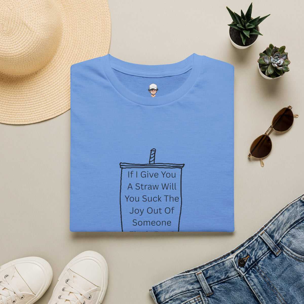 "If I Give You A Straw" Funny Sarcastic Beverage Quote Tee