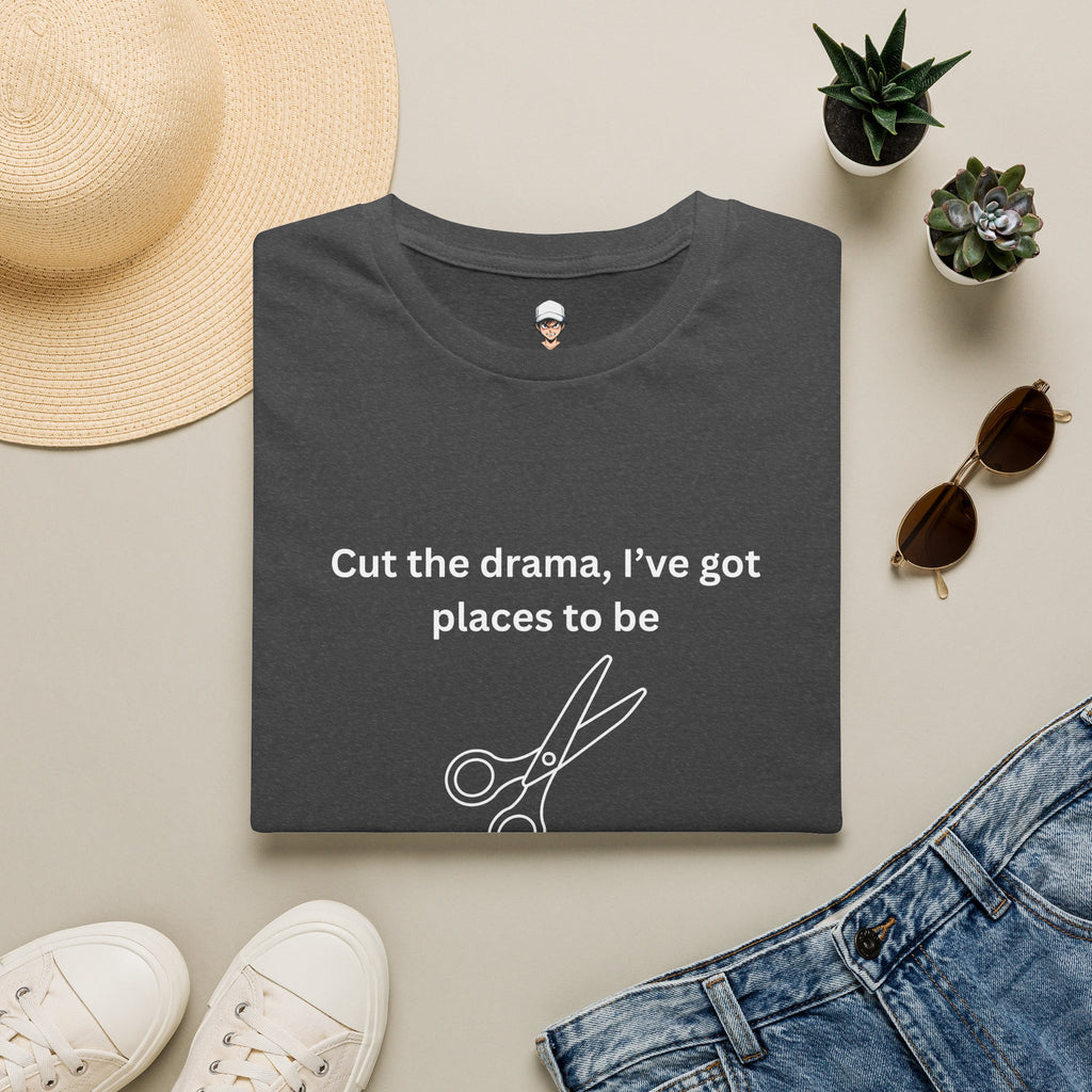 “Cut the drama, I’ve got places to be” T‑Shirt — Scissors Graphic