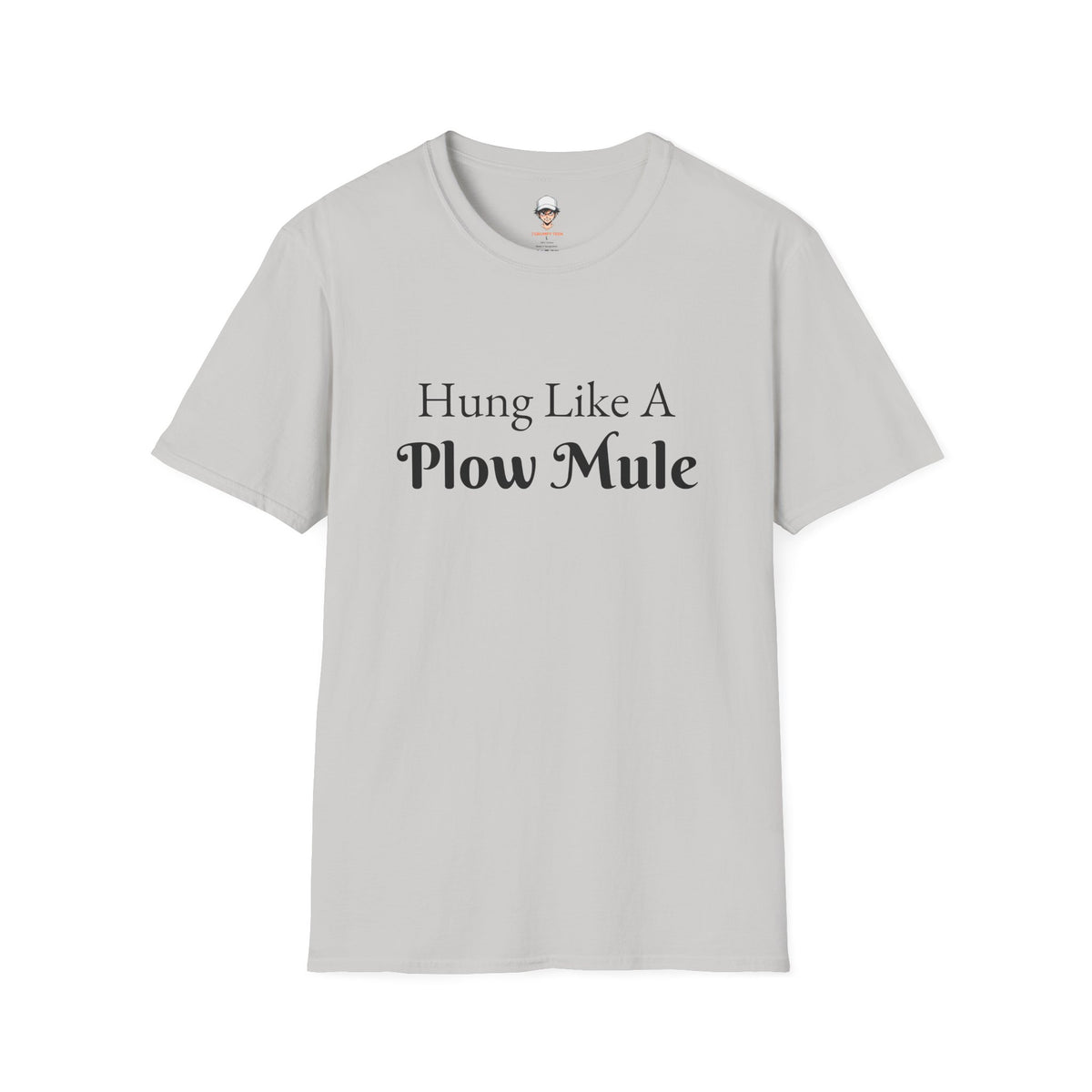 Hung Like A Plow Mule T-Shirt – Funny Farm & Country Humor Tee