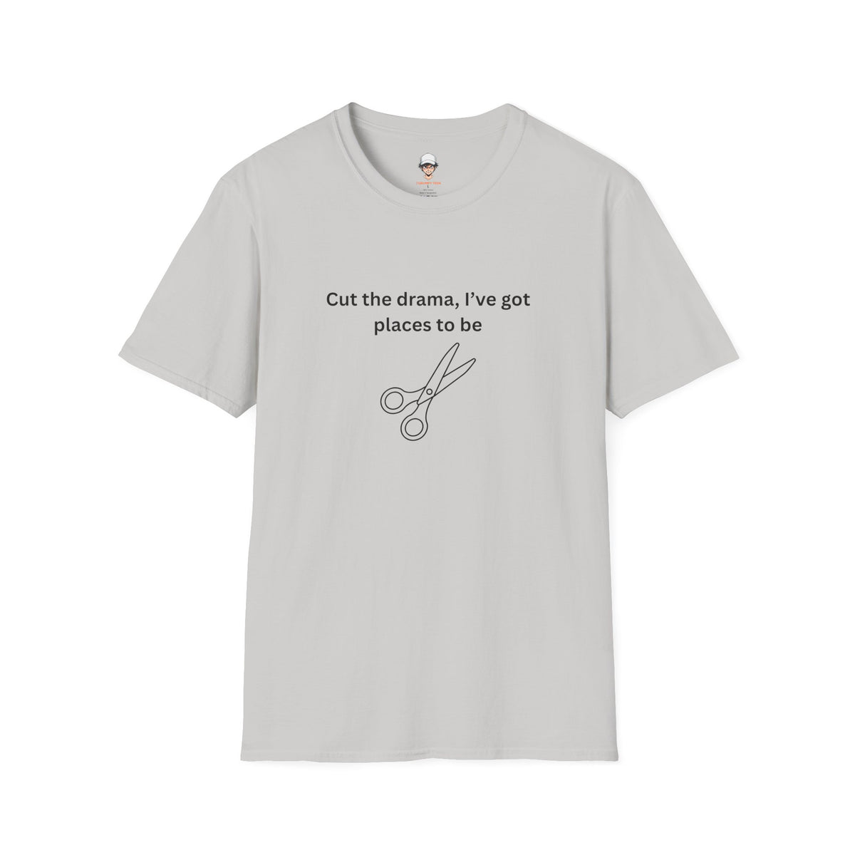 “Cut the drama, I’ve got places to be” T‑Shirt — Scissors Graphic