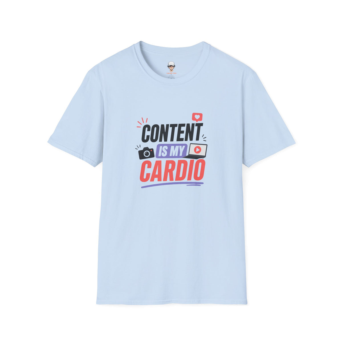 Content Is My Cardio T-Shirt — Social Media Creator Graphic Tee