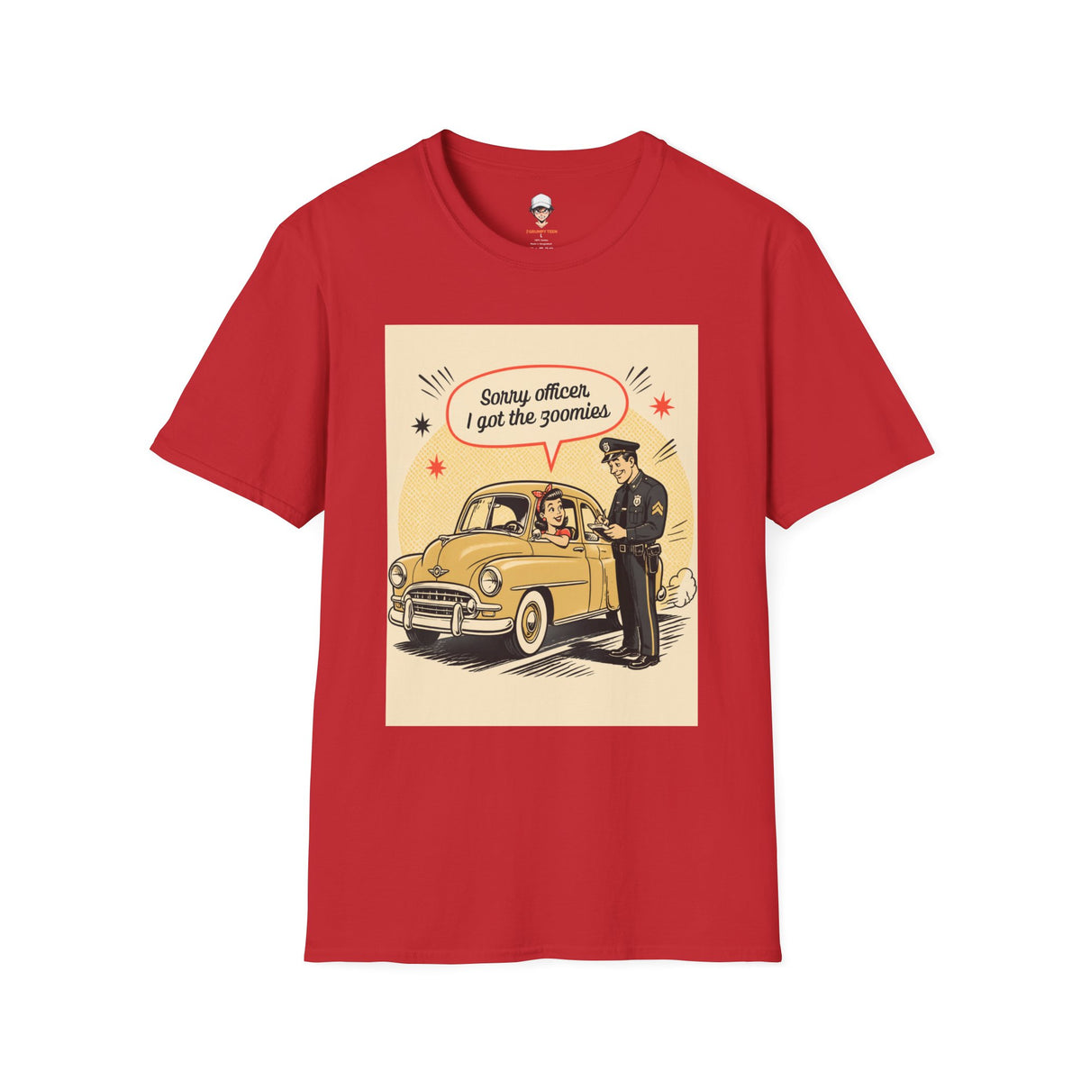 "Sorry Officer, I Got the Zoomies" Retro Vintage Car Graphic