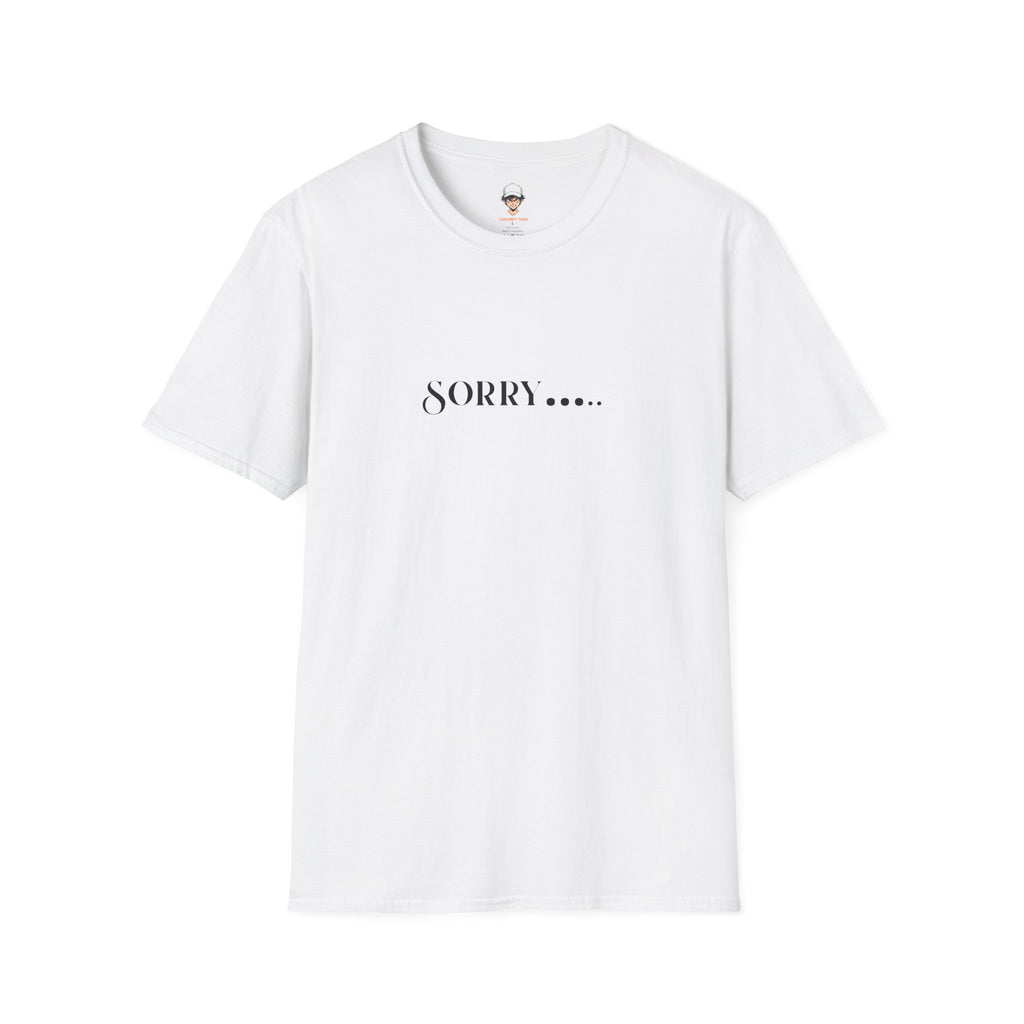 Sorry.... T-Shirt — Minimalist Apology Graphic Tee