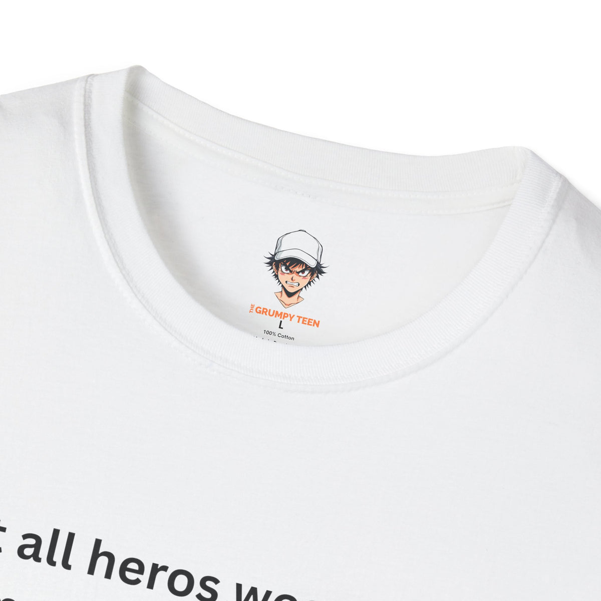 Not All Heroes Wear Capes, Some Just Drive Carpool T-Shirt