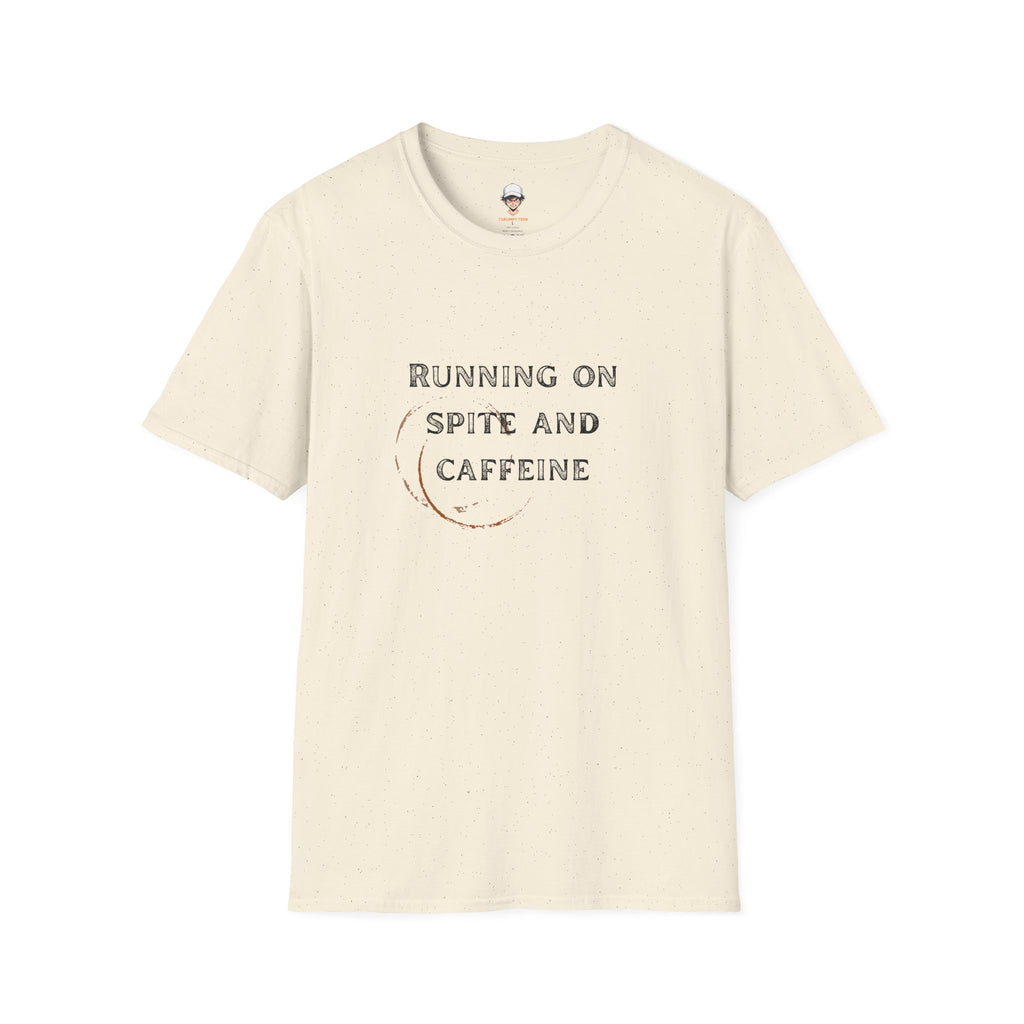 Running on Spite and Caffeine — Coffee Stain Graphic T-Shirt