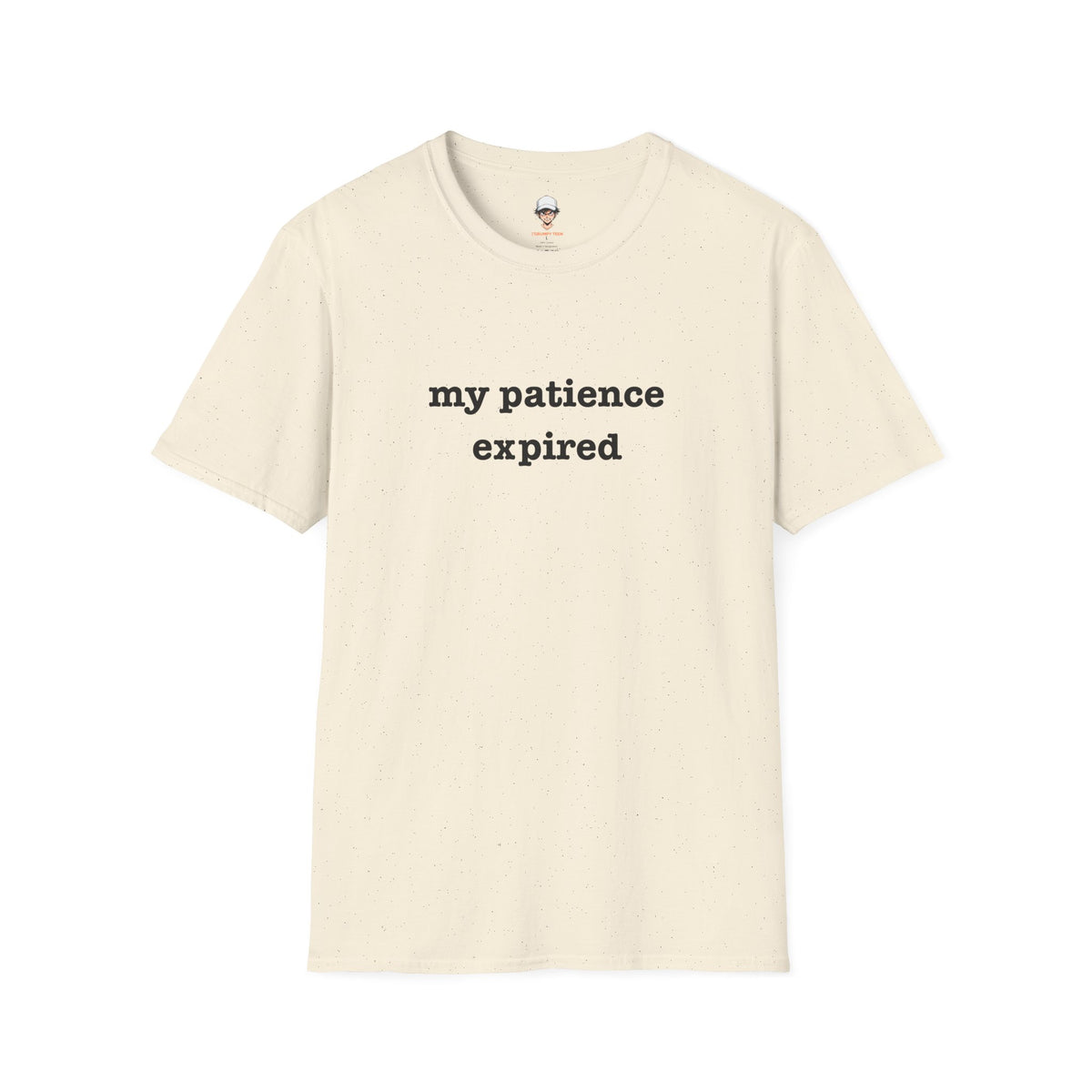 my patience expired T-Shirt — Minimalist Statement Tee