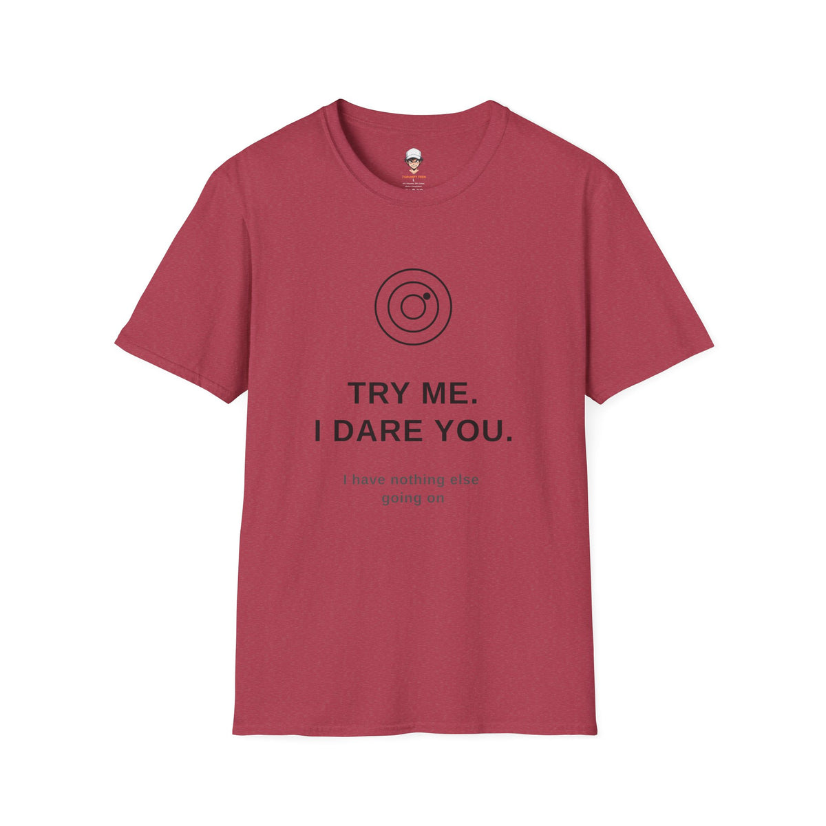 "Try Me" Graphic T-Shirt — Minimal Statement Tee