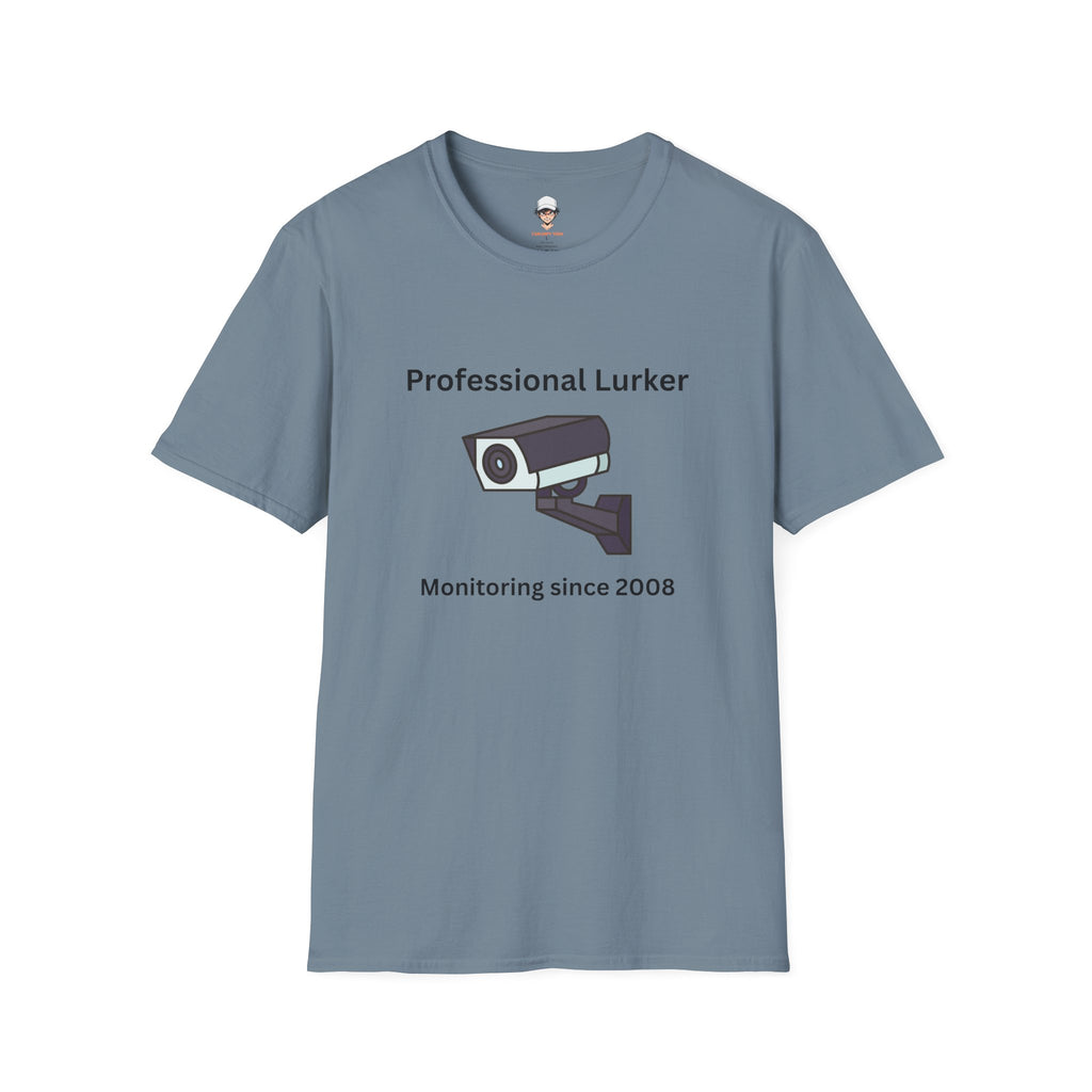 Professional Lurker T-Shirt — Security Camera Tee