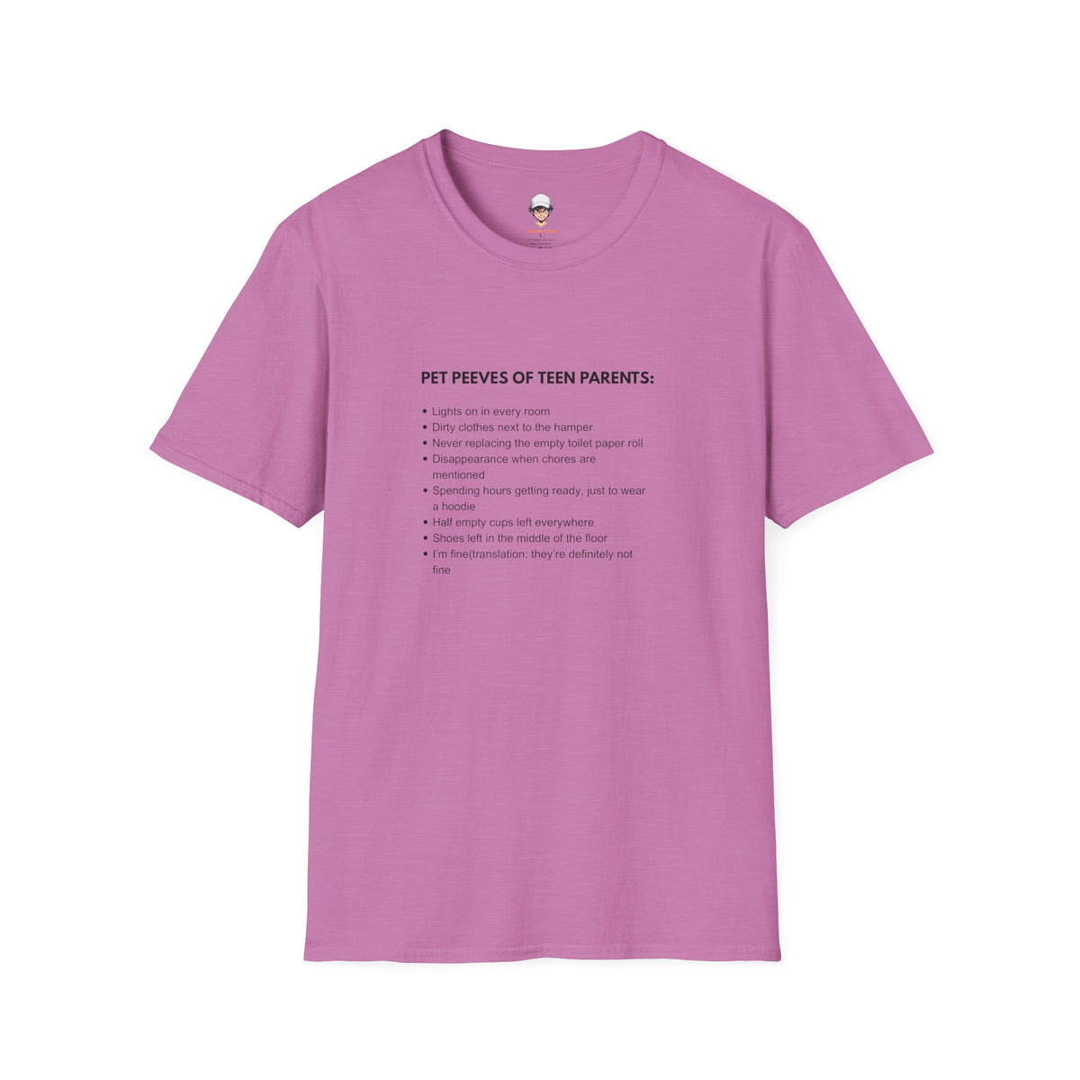 Pet Peeves of Teen Parents T-Shirt — Funny Parenthood List Tee