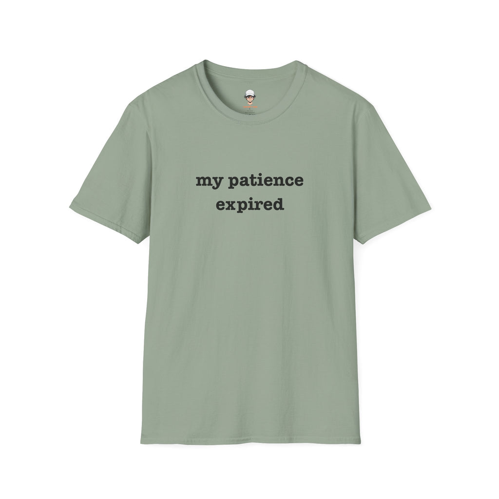 my patience expired T-Shirt — Minimalist Statement Tee