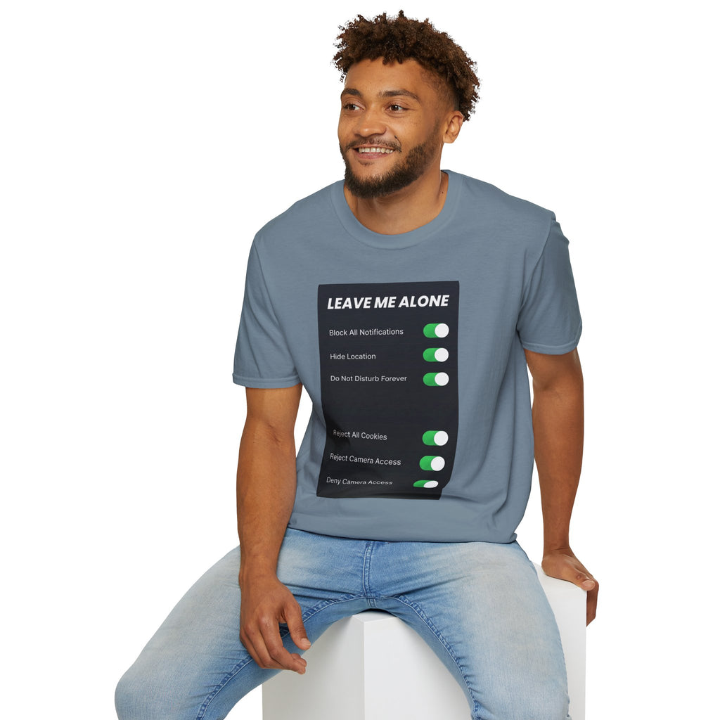 Leave Me Alone T-Shirt — 'Do Not Disturb Forever' Graphic Tee