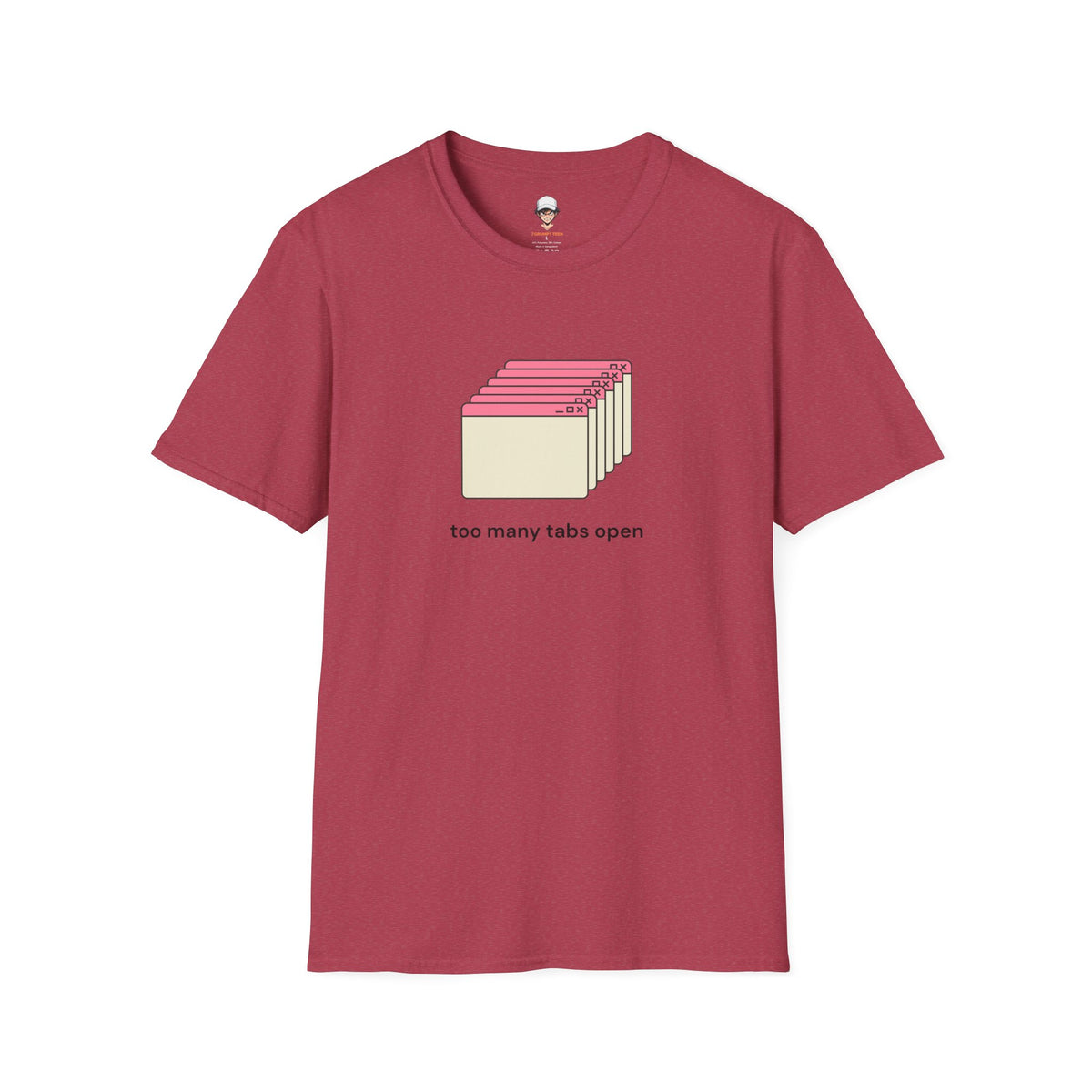 Too Many Tabs Open T-Shirt — Cute Retro Browser Graphic Tee